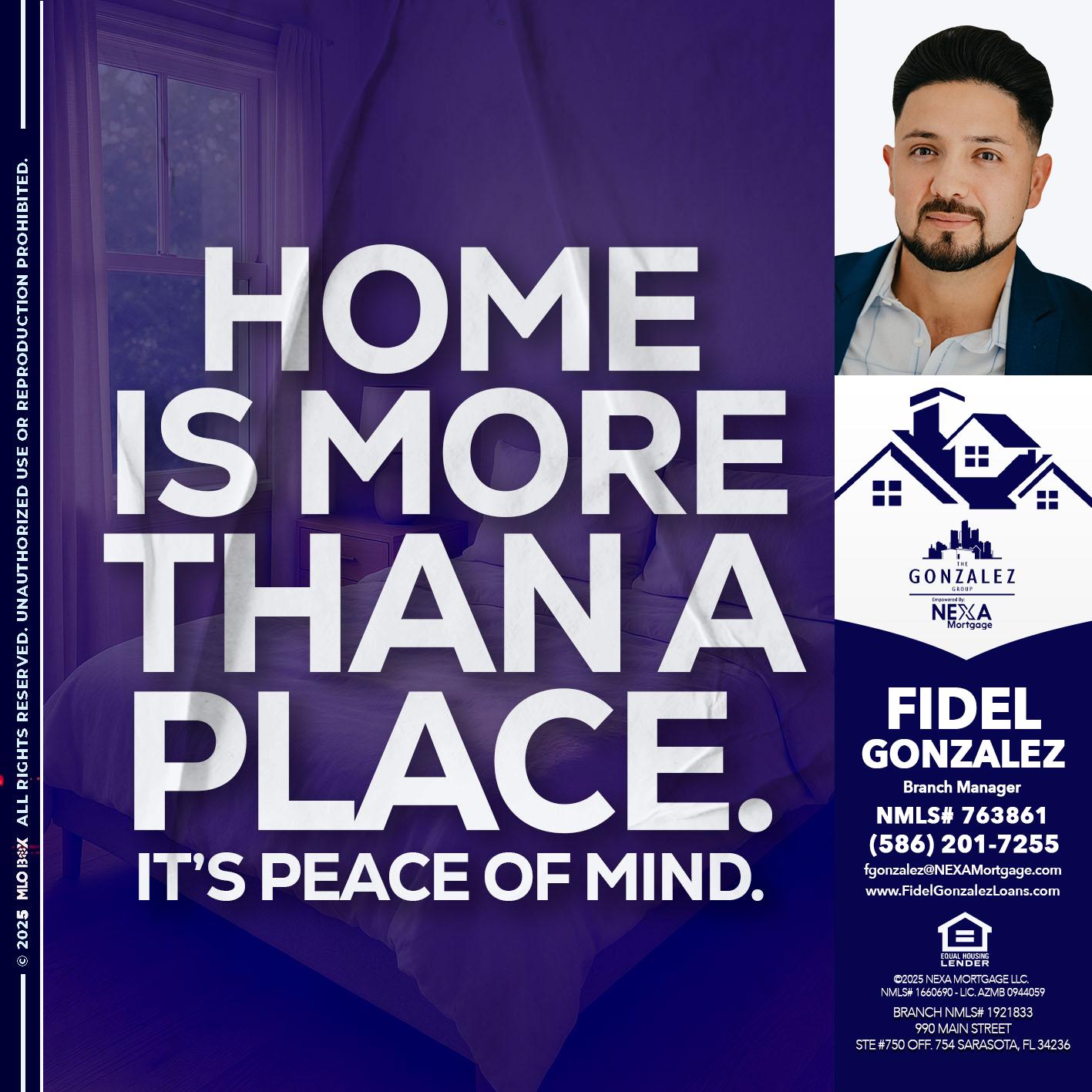 HOME IS MORE - Fidel Gonzalez -Branch Manager