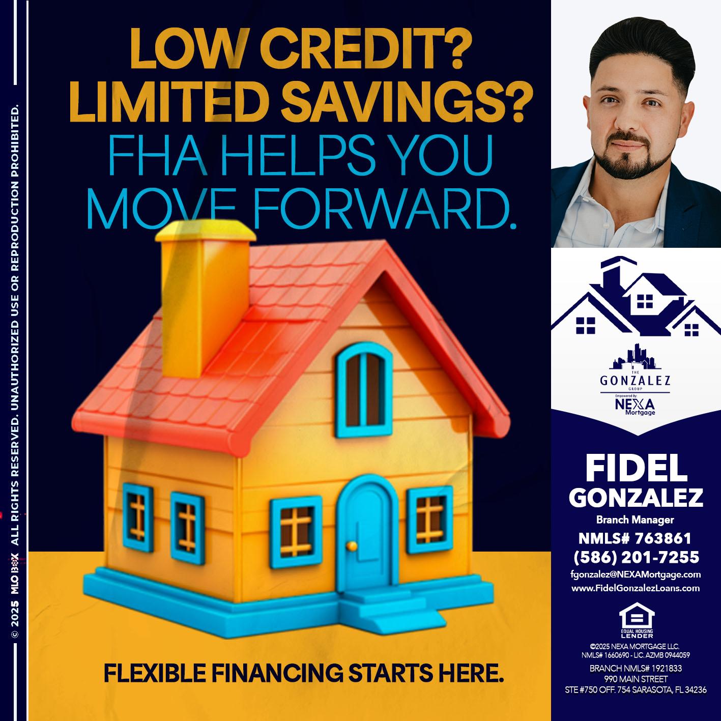 LOW CREDIT? - Fidel Gonzalez -Branch Manager