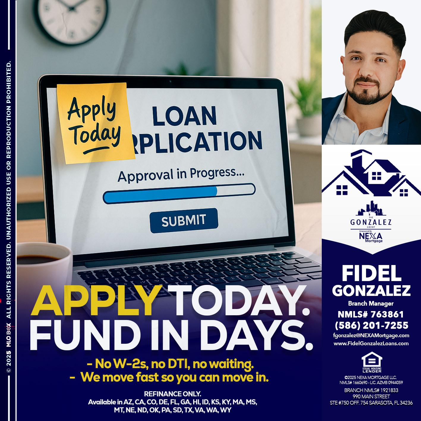 APPLY TODAY - Fidel Gonzalez -Branch Manager