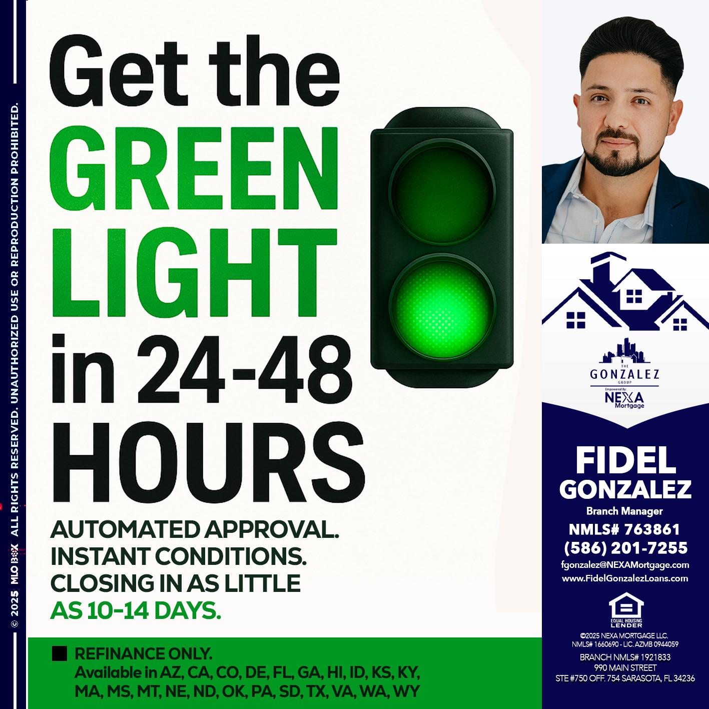 GET THE GREEN LIGHT - Fidel Gonzalez -Branch Manager