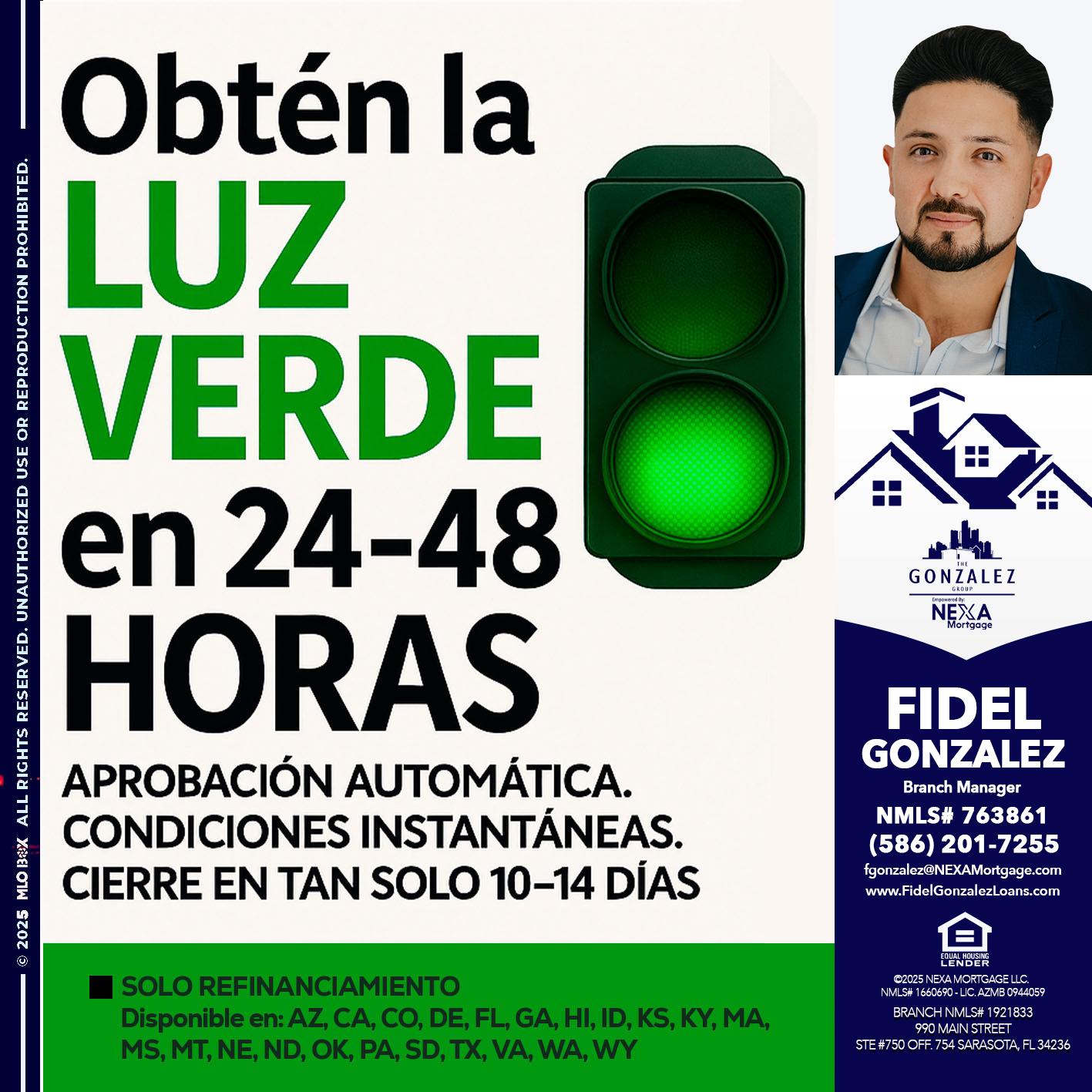 OBTEN LA LUZ VERDE - Fidel Gonzalez -Branch Manager