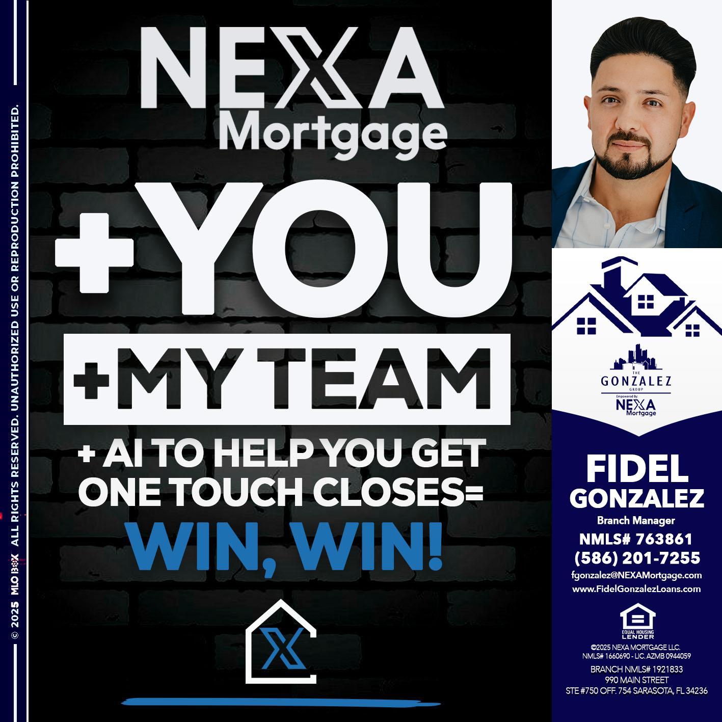 NEXA + YOU + MY TEAM - Fidel Gonzalez -Branch Manager