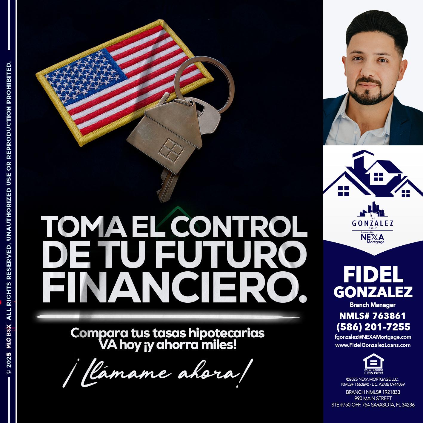 TOMA EL CONTROL - Fidel Gonzalez -Branch Manager