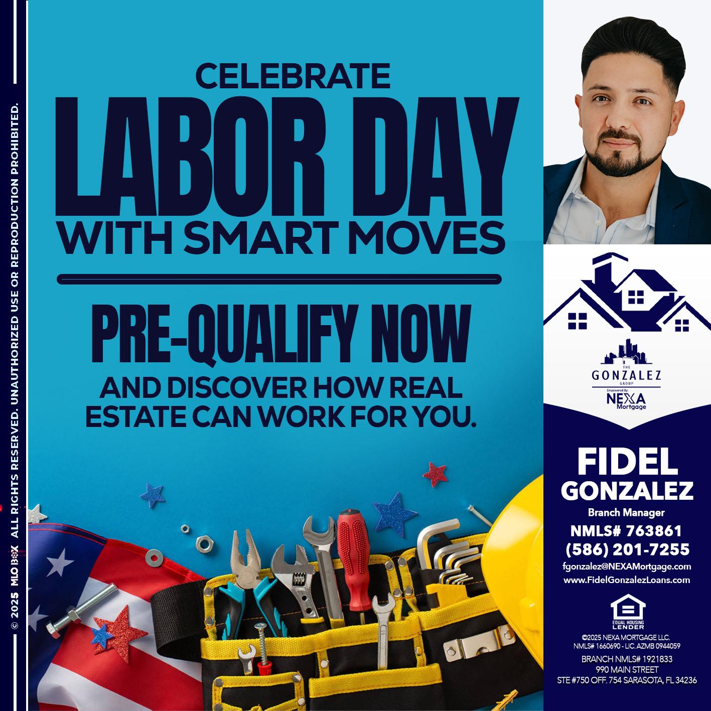 CELEBRATE LABOR DAY - Fidel Gonzalez -Branch Manager