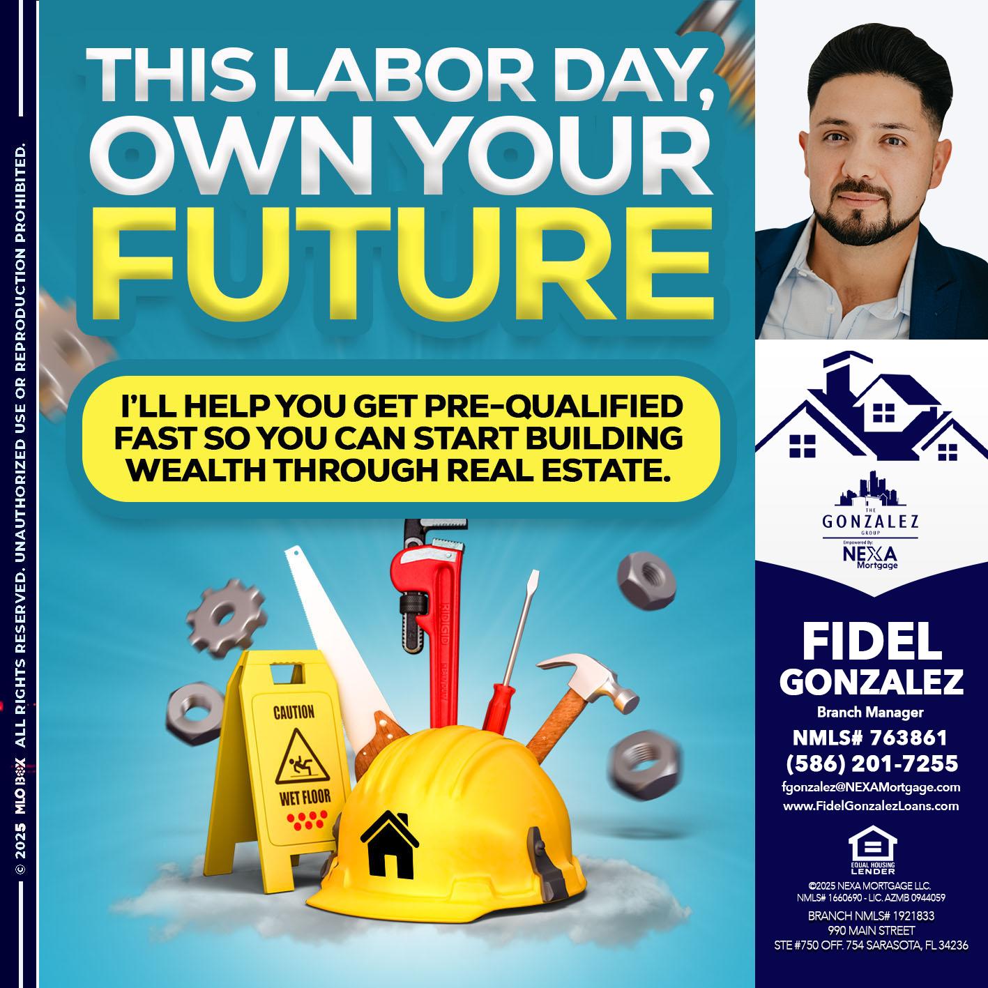 LABOR DAY - Fidel Gonzalez -Branch Manager