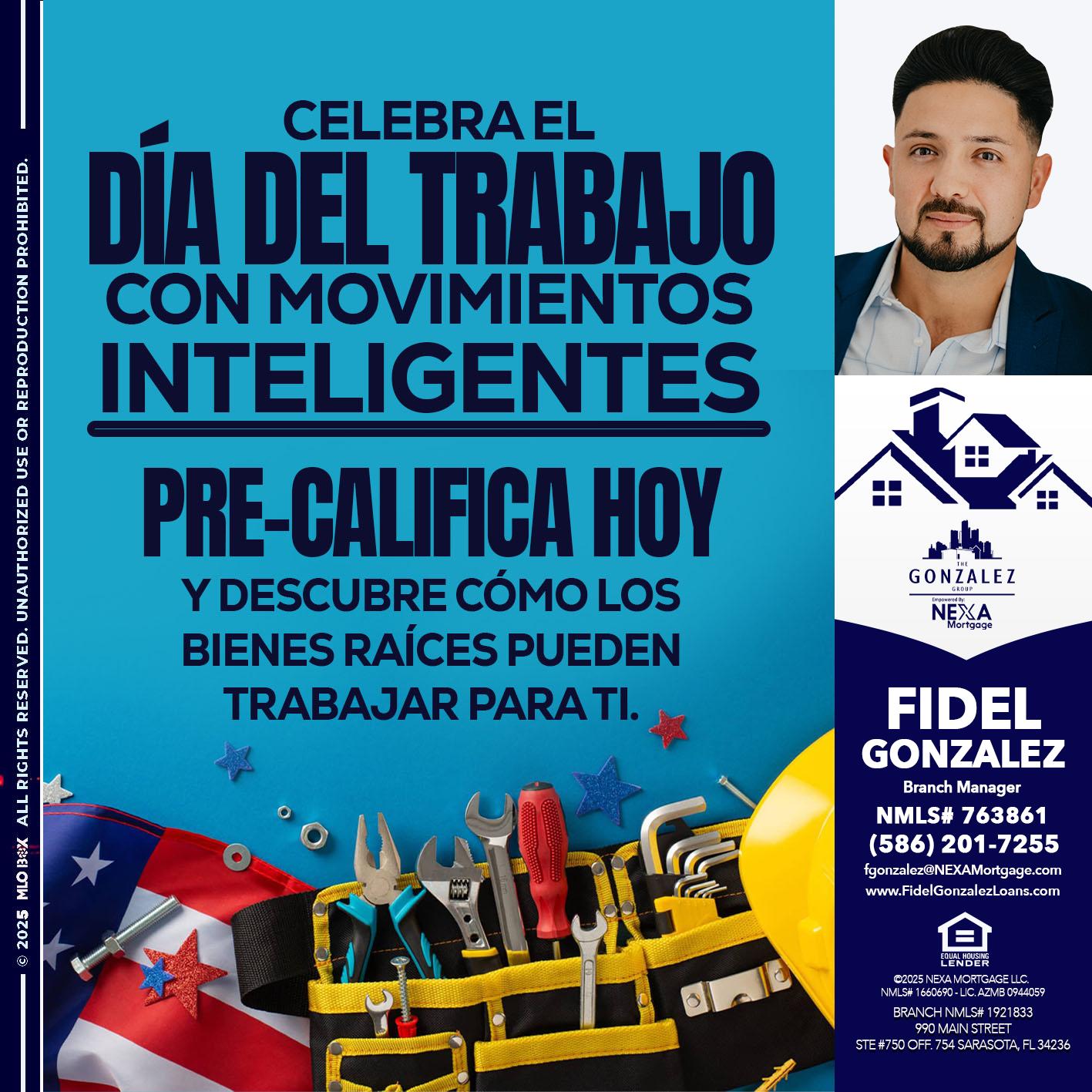 CELEBRA EL DIA DEL TRABAJO - Fidel Gonzalez -Branch Manager