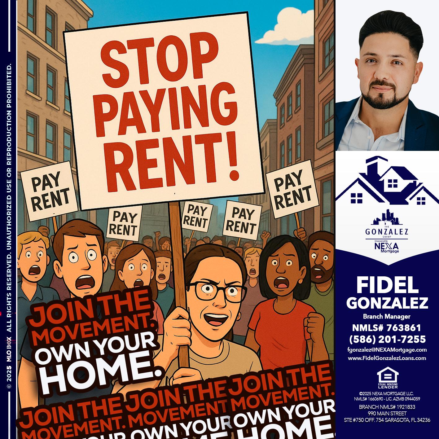 stop paying rent - Fidel Gonzalez -Branch Manager