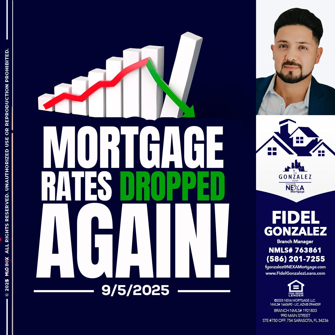 RATES DROP - Fidel Gonzalez -Branch Manager