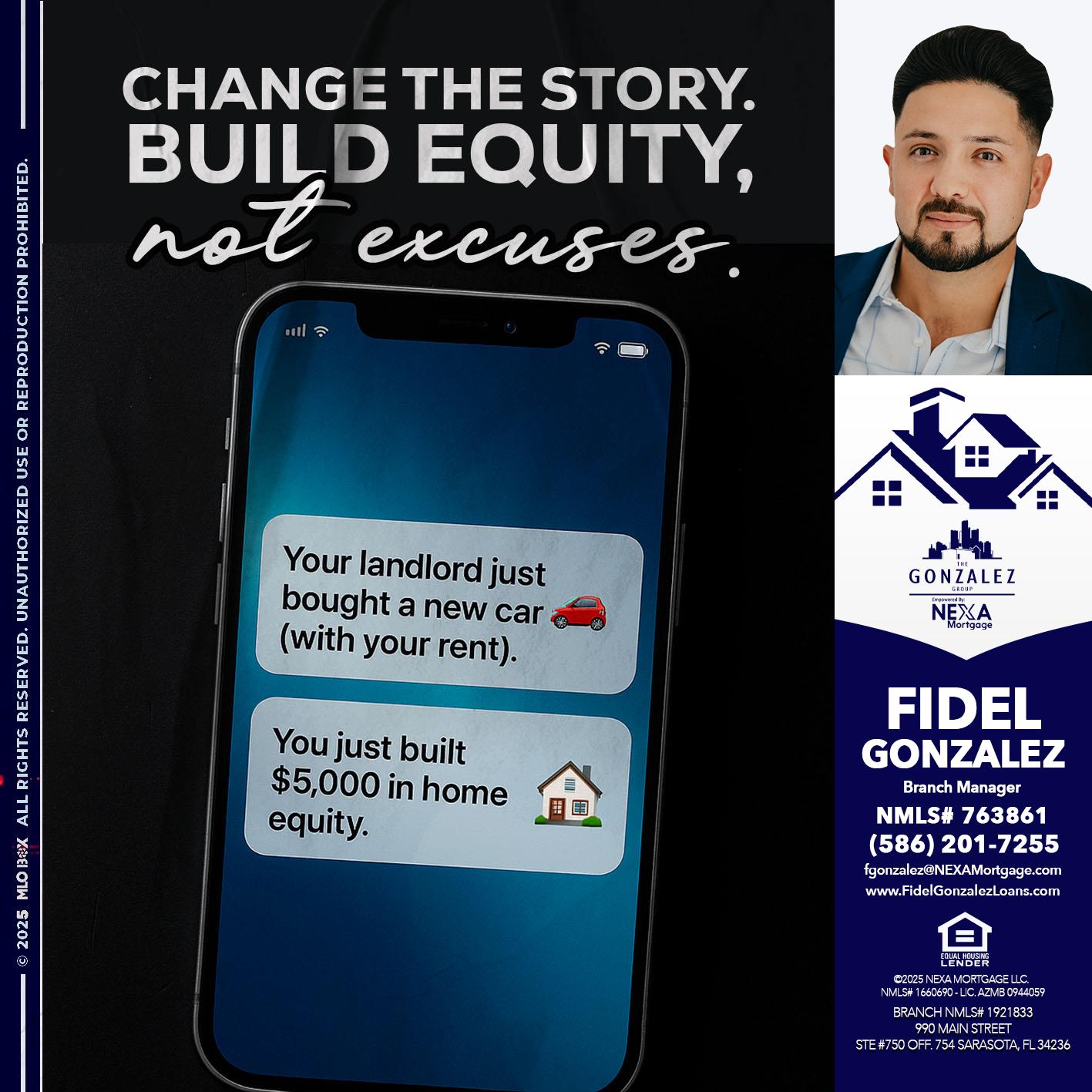 CHANGE THE HISTORY - Fidel Gonzalez -Branch Manager