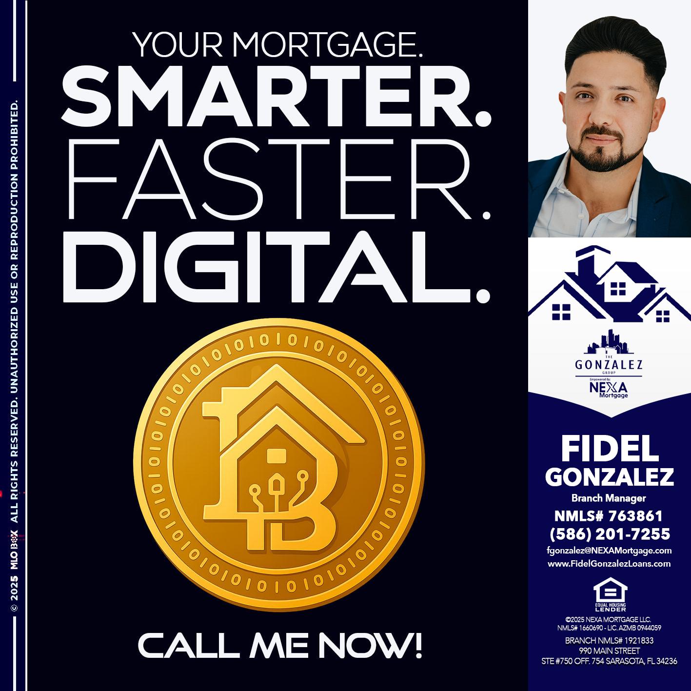 YOUR MORTGAGE - Fidel Gonzalez -Branch Manager