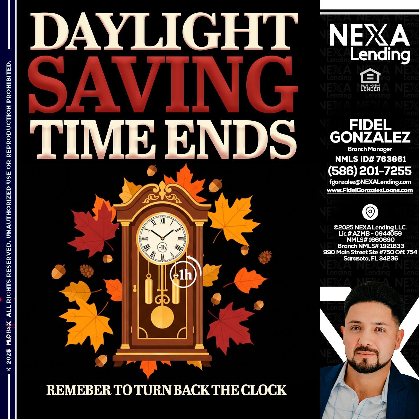 DAYLIGHT SAVINGS - Fidel Gonzalez -Branch Manager
