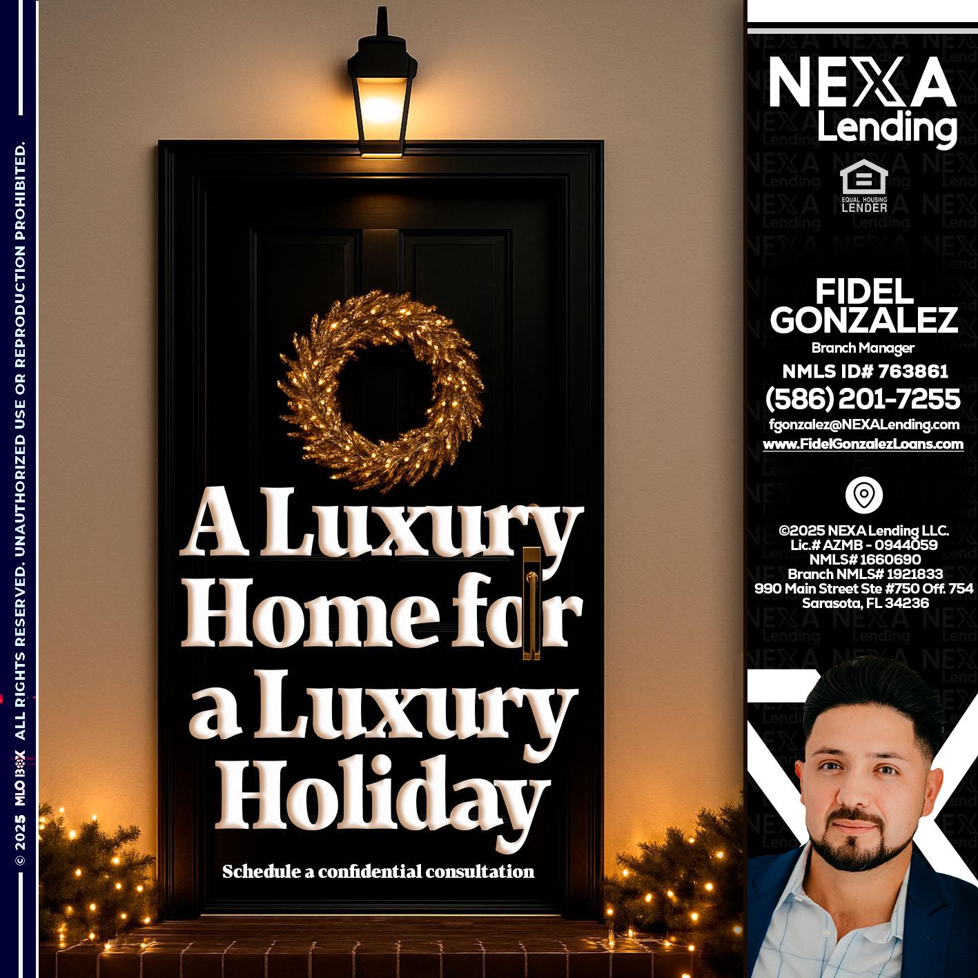 A LUXURY HOME - Fidel Gonzalez -Branch Manager