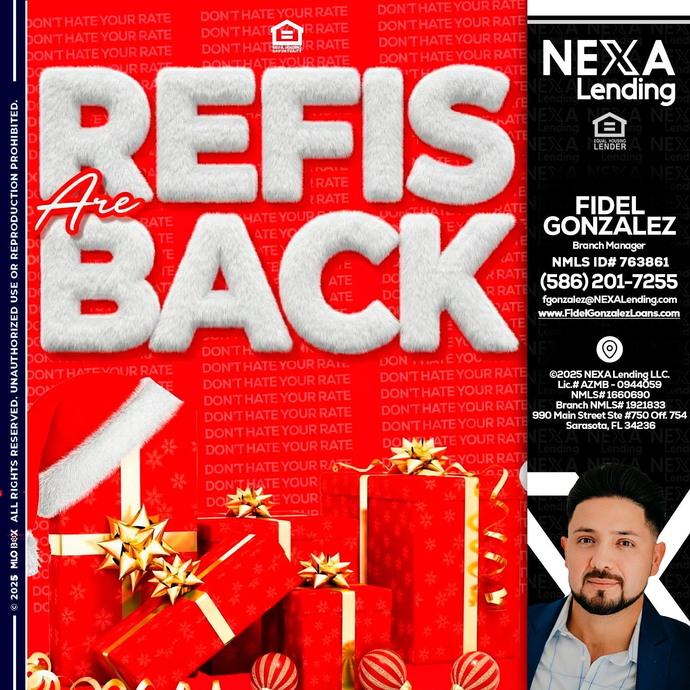 refis are back - Fidel Gonzalez -Branch Manager