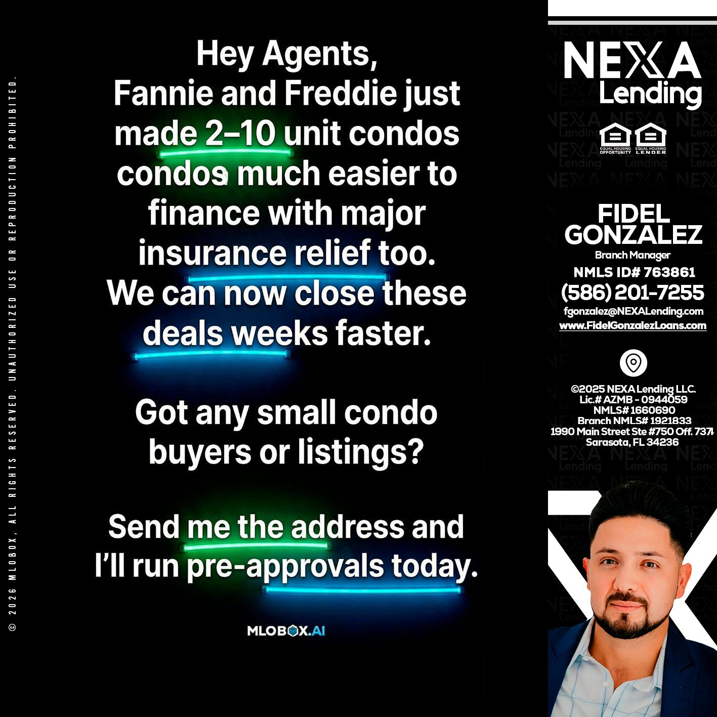 HEY AGENTS - Fidel Gonzalez -Branch Manager