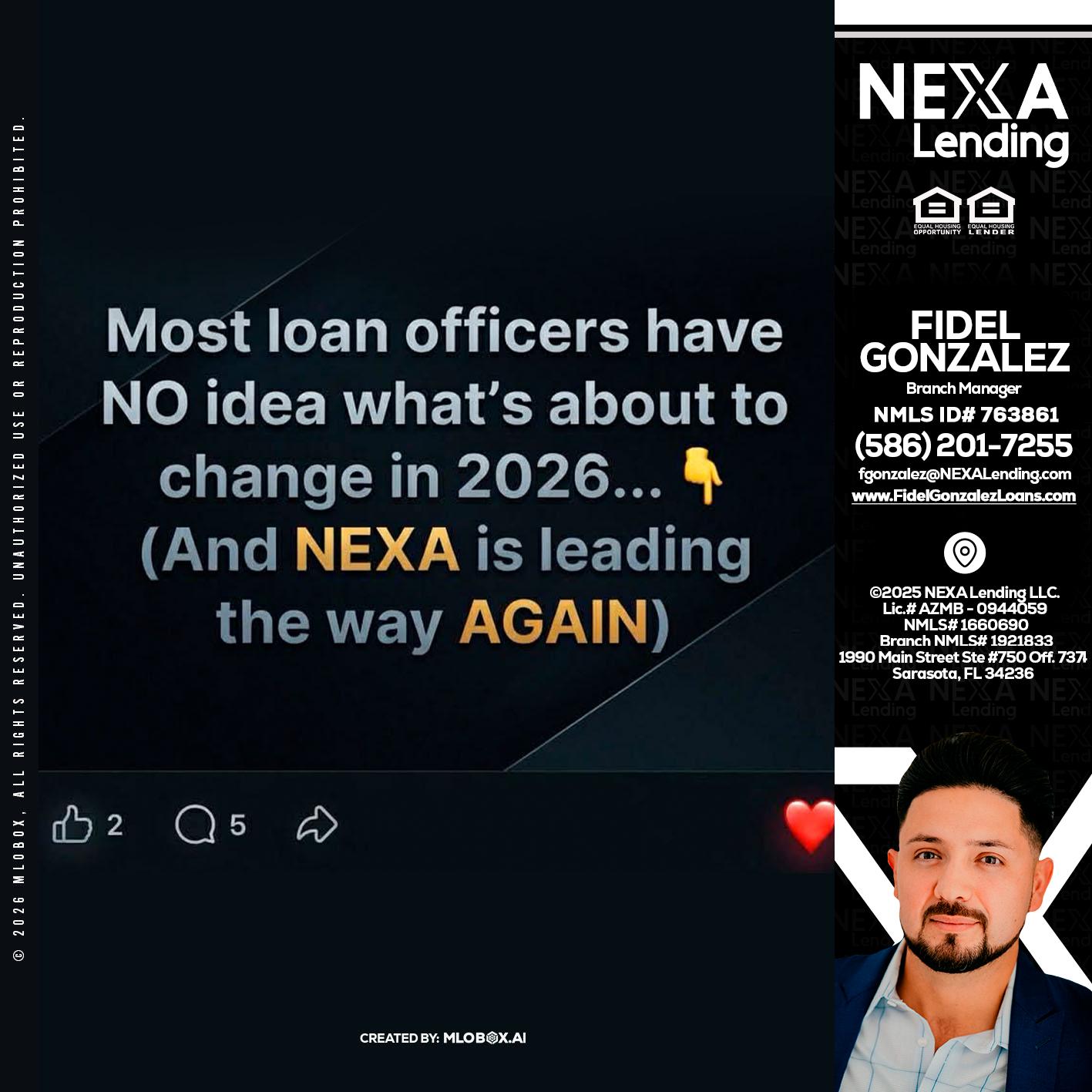 most loan officers - Fidel Gonzalez -Branch Manager