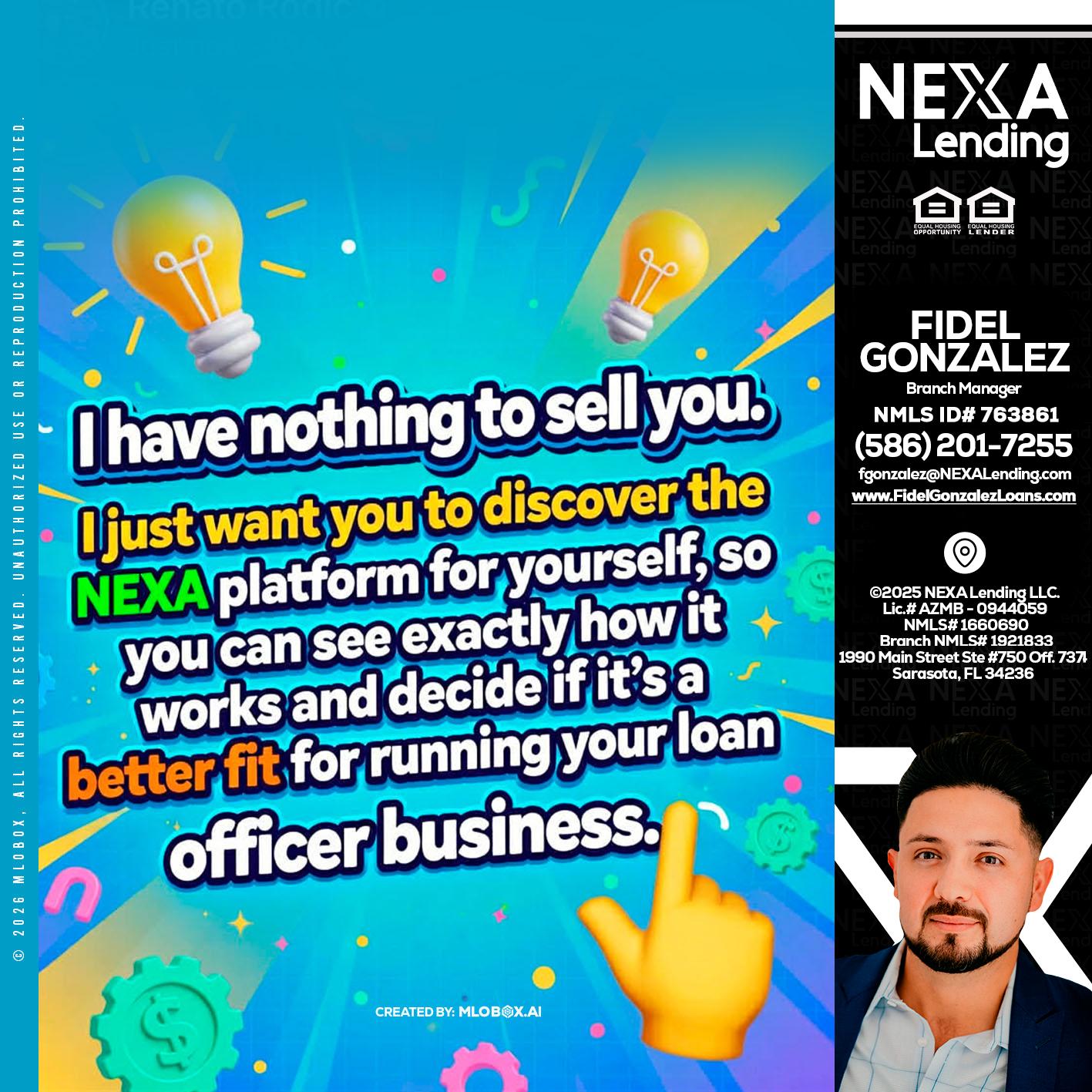 I HAVE NOTHING - Fidel Gonzalez -Branch Manager