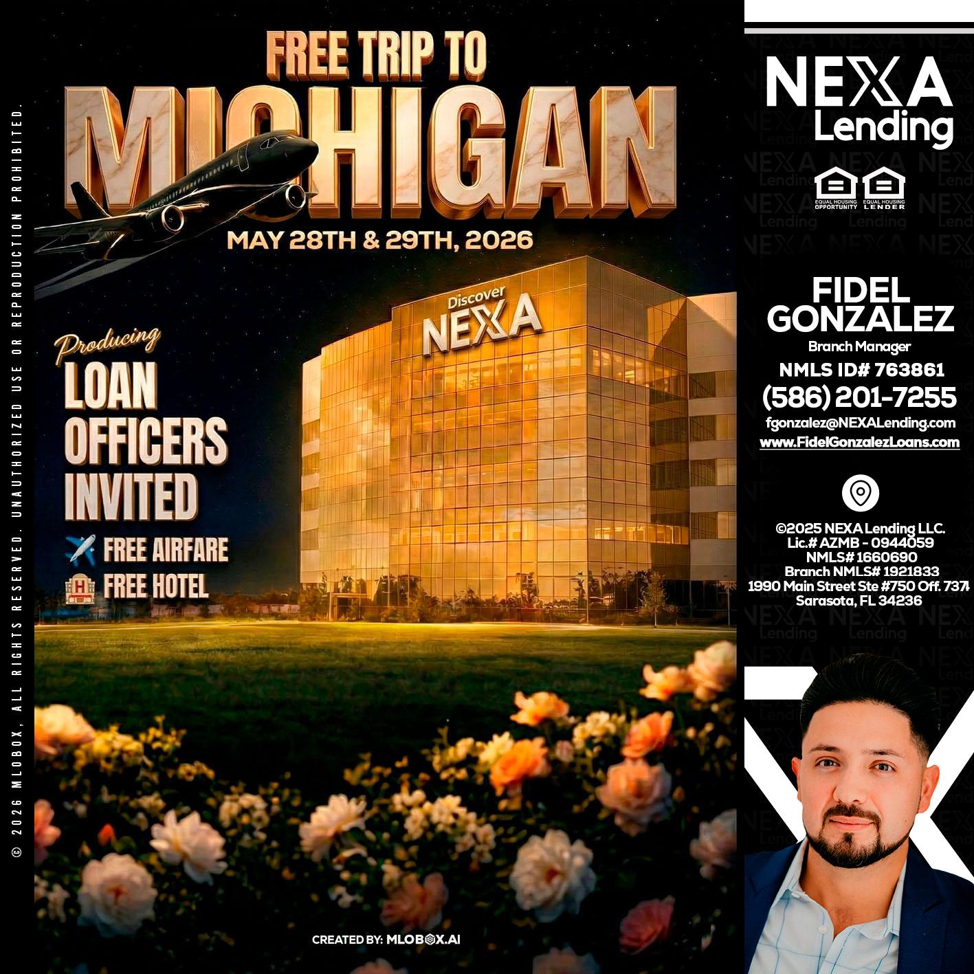 FREE TRIP TO MICHIGAN - Fidel Gonzalez -Branch Manager