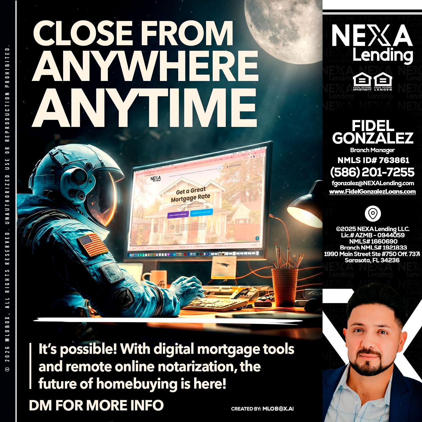 CLOSE FROM - Fidel Gonzalez -Branch Manager