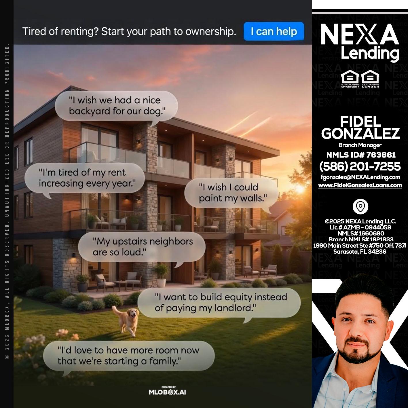 TIRED OF RENTING - Fidel Gonzalez -Branch Manager
