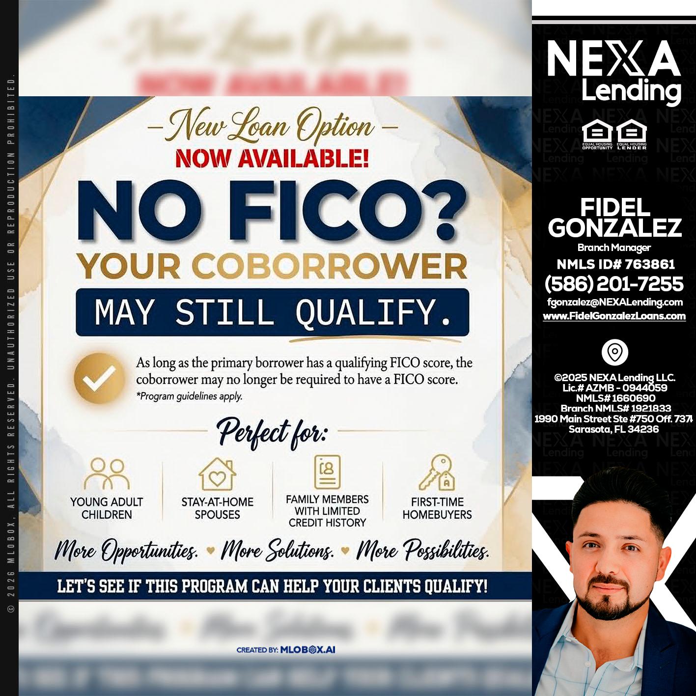 NO FICO? - Fidel Gonzalez -Branch Manager