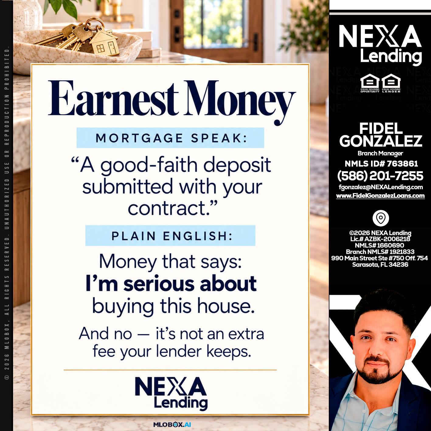 EARNEST MONEY - Fidel Gonzalez -Branch Manager