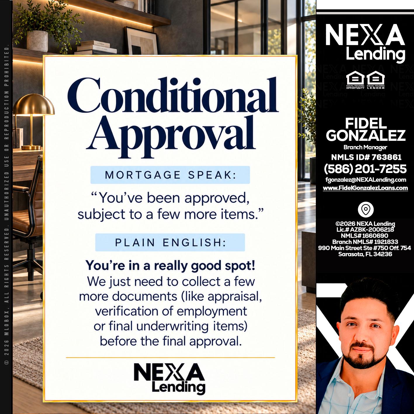 CONDITIONAL APROVAL - Fidel Gonzalez -Branch Manager